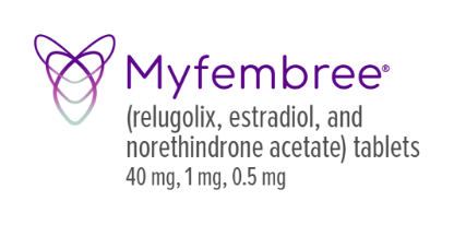 Myfembree® (relugolix, estradiol, and norethindrone acetate) tablets 40 mg, 1 mg, 0.5 mg
